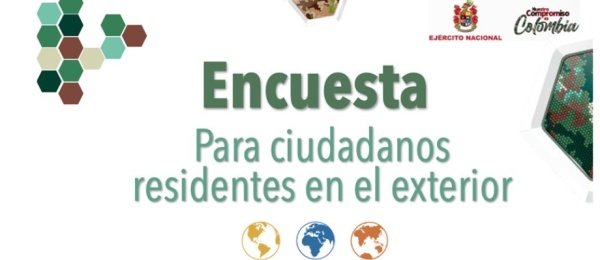 Participa en la encuesta para identificar necesidades de los colombianos en el exterior frente a su situación militar 